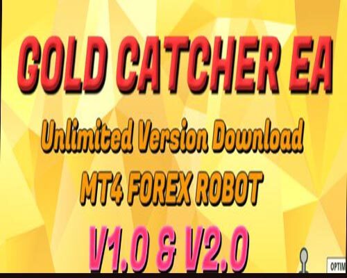 Gold Catcher V3  For Forex Robot Download